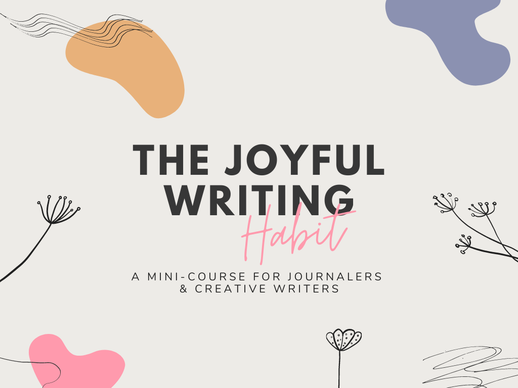 The Joyful Writing Habit